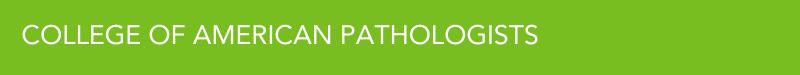 Green button with text College of American Pathologists